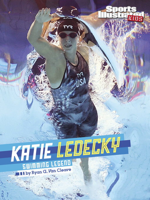 Title details for Katie Ledecky by Ryan G. Van Cleave - Available